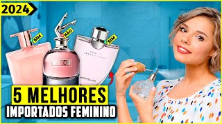 Os 5 Melhores Perfumes Femininos Importados Em 2024 [upl. by Nirihs]