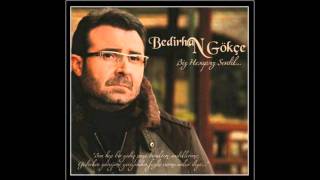 Bedirhan GökçeYaş Onsekiz 2012 [upl. by Neit544]