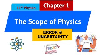 Errors and Uncertainty  Measurements  Physics XI new book [upl. by Benkley]