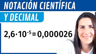 Expresar Números en NOTACIÓN CIENTÍFICA y DECIMAL 🟦 [upl. by Ellenahs]