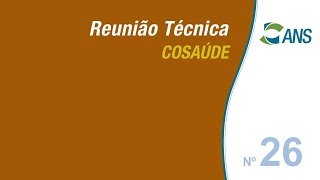 26ª Reunião Técnica da COSAÚDE [upl. by Celinka]