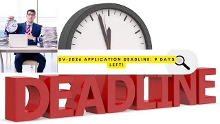 DV2026 Application Deadline Only a Few Days Left Nov 5 2024greencardlottery greencard [upl. by Cchaddie]