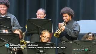 Winton Woods High School A Cappella and Jazz Band Concert  November 28 2023 [upl. by Menendez320]