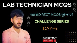 LAB TECHNICIAN MCQs Day6 dsssb ossc icmr aiims labtechnician sachinpunia 2023 [upl. by Lundt]