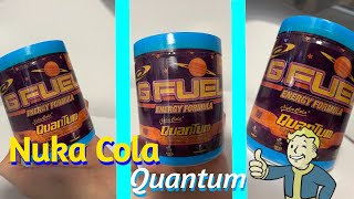 Nuka Cola Quantum G Fuel Honest Review [upl. by Anes]