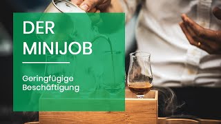 Der Minijob  geringfügige Beschäftigung [upl. by Normalie]