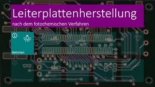 Leiterplattenherstellung  01 Belichten  DE [upl. by Barra]