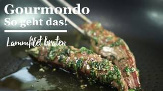 Lammfilet braten Gourmondo Food Studio [upl. by Enilkcaj]