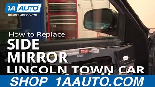 How to Replace Mirror 9802 Lincoln Town Car [upl. by Mcnalley597]