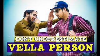 Dont underestimate vella Person By Peshori vines Official [upl. by Eilatam]