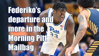 Federikos departure and a lot more  The Morning Pitt Mailbag 3222024 [upl. by Maisel]