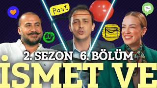 İsmet Ve – Reklam Ve Sosyal Ve Medya Ve Balon 2Sezon 6Bölüm [upl. by Inahteb]