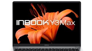 Infinix INBook Y3 Max  First Look  Review Full Specifications [upl. by Ahsataj]