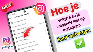 Hoe je de lijst met volgers op Instagram verbergt Android en iOS [upl. by Nirik919]