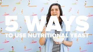 5 Ways to Use NUTRITIONAL YEAST  5things5WAYS [upl. by Revkah315]