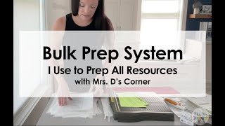 The System I Use to Prep Classroom Materials  with Mrs Ds Corner [upl. by Trager]