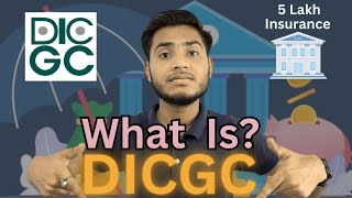 What Is DICGC  Deposit Insurance and Credit Guarantee Corporation  Bank Security  Banking [upl. by Aiva]