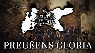 quotPreußens Gloriaquot Prussias Glory  Prussian Patriotic Song [upl. by Relyt]