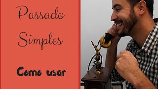 SIMPLE PAST em Inglês como usar e explicação [upl. by Araiek]