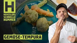 Schnelles GemüseTempura Rezept von Steffen Henssler [upl. by Bascomb43]