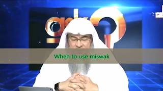 When to use Miswak  Sheikh Assim Al Hakeem [upl. by Ware]