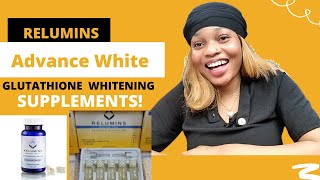 RELUMUNS ADVANCED GLUTATHIONE WHITENING SUPPLEMENTS and ORAL VIRALS SKIN NUTRIENTS REVIEW [upl. by Rosemarie825]