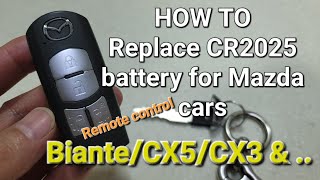 【DIY Daily】How To Replace the Battery CR2025 in the remote control for MAZDA  🎬FHD 60fps [upl. by Kevan]