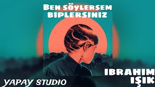 BEN SÖYLESEM BİPLERSİNİZ YENİ ŞARKI [upl. by Lussi]