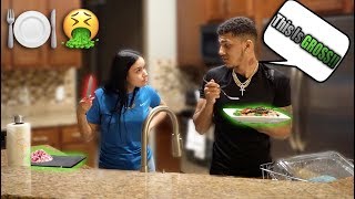 quotYour Food Is Disgustingquot PRANK On Girlfriend 😂 Must SEE [upl. by Nahraf520]