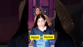 Learn English with Neetu Kapoor Style Naive Scrabble and Duress Explainedquot ytshorts shorts [upl. by Selin305]