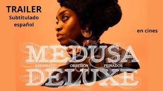 Medusa Deluxe Asesinato Obsesión Peinados  Tráiler Oficial Subtitulado Español [upl. by Bertram801]