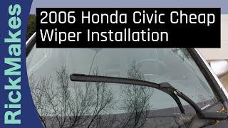 2006 Honda Civic Cheap Wiper Installation [upl. by Asselem]