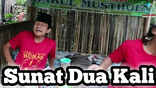 Sunat Dua Kali  film pendek ngapak maruling [upl. by Evie45]