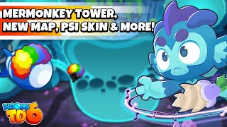 Bloons TD 6 Update 44 Coming Soon  Mermonkey Has Arrived [upl. by Ennaisoj179]