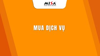 Mua dịch vụ  MISA SME [upl. by Airdnaed]