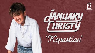 Kepastian  January Christy  Official Lyric Video [upl. by Hermia]