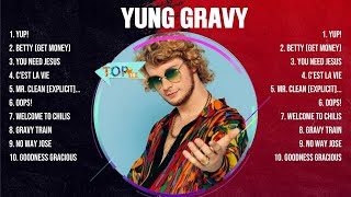 Yung Gravy Top Hits Popular Songs  Top 10 Song Collection [upl. by Annelise]