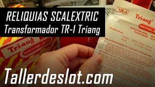 🔎 Transformador TR1 【Reliquias 】 Scalextric Años 60 [upl. by Suisyola]