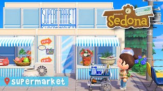 this NEW SUPERMARKET put the nooks cranny out of business 🤯🛒  speedbuild Sedona Ep 14 [upl. by Berard537]