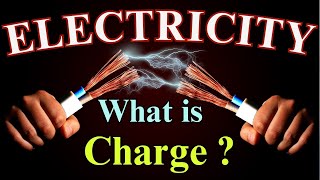 Charge amp Its Properties  Basic Electricity  Basic Electrical  Neeraj Sir [upl. by Laith]