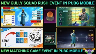 NEW MATCHING GAME EVENT PUBG EXPLAINED  NEW GULLY SQUAD RUSH EVENT IN PUBG MOBILE [upl. by Jaquenette]