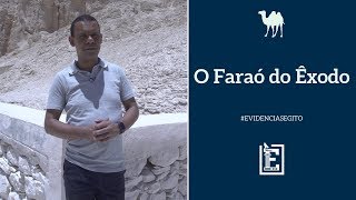 Especial Egito  O Faraó do Êxodo  Evidências NT [upl. by Aierb]