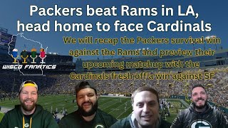 Packers survive Rams come home to face Cardinals [upl. by Lesak971]