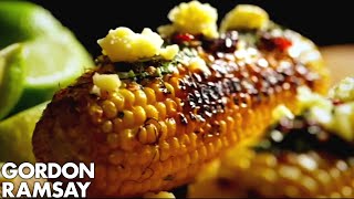 Charred Corn with Chipotle Chilli Butter  Gordon Ramsay [upl. by Atteynek]