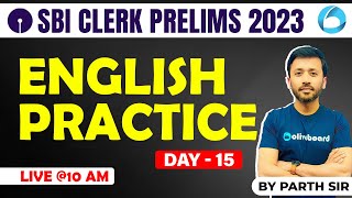 SBI Clerk English 2023  English Mock Practice For SBI Clerk Prelims 2023  Mock  15  By Parth Sir [upl. by Wyndham]