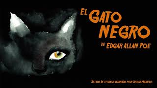 Audiolibro  El Gato Negro 1843  Edgar Allan Poe [upl. by Casia386]