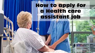 How to apply for Health care assistant job in NHS [upl. by Cointon]