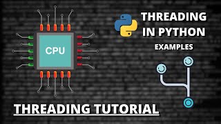 Threading Tutorial 2  Implementing Threading in Python 3 Examples [upl. by Yousuf]