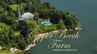 Copper Beech Farm Greenwich Connecticut SOLD [upl. by Gylys]