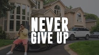 NEVER GIVE UP  Motivational Video  Reza Mokhtarian [upl. by Grane]